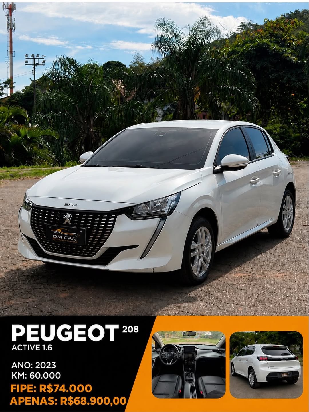 🚗🔥 PEUGEOT 208 ACTIVE 1.6 2023 🔥🚗💰 DE R$ 74.000 FIPE🎯 POR APENAS R$ 68.990📉 Economia de m